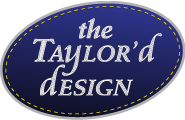 The Taylor'd Design